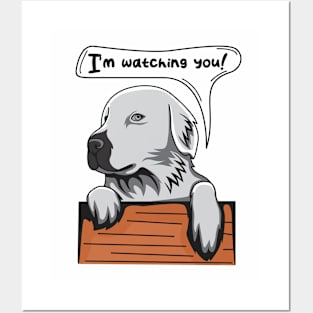 Funny Dog Golden Retriever Puppy I'm Watching You Posters and Art